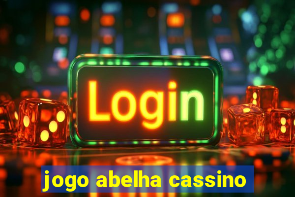 jogo abelha cassino